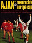 BAREND, Frits - Ajax 2e roemruchte Europa-Cup