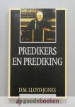 Lloyd-Jones, D.M. - Predikers en Prediking