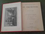 Aimard, Gustave / Rochussen, Chs., illustr. - De Vrij-buiters. Aimard's Indiaansche Verhalen, naar de vijfde Fransche uitgave. met 8 illustratien