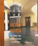 Anne Hustache 13889, Steven Jacobs 13890, Frans Boenders 12153 - Victor Horta Het paleis voor schone kunsten van Brussel