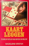 Krispijn, Madeleine - Kaartleggen. Toekomst- en karakteranalyse