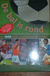 Niet bekend - De bal is rond