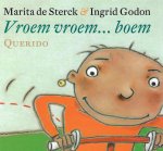 Marita de Sterck - Vroem Vroem... Boem