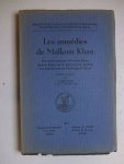 Malkom Khan - Les Comédies de Malkom Khan: Les mésaventures d'Achraf Khan; Zaman Khan ou le gouverneur modèle; Les tribulations de Châh Qoulî Mîrzâ.