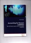 Brugger, Katrin - Accounting for Pension Liabilities. The US Pension System from a European Viewpoint.
