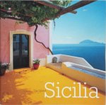 Luisa Taliento - Sicilia. L'isola-Sicily. The island.  Ediz. multilingue