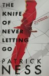 Patrick Ness 63855 - The Knife of Never Letting Go