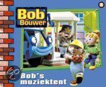Diane Redmond - Bob de Bouwer 8: Bob's muziektent / Bob de Bouwer / 8