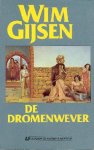 Gijsen, Wim - De Dromenwever