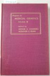 Steinberg, Arthur G. (Hrsg.) and Alexander G. Bearn (Hrsg.): - Progress In Medical Genetics : Volume III :