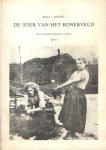 Roffel, Roel J. - De boer van het Ronerveld / Een Gronings-Drentse roman Deel I