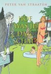 Peter van Straaten - Hoe was je dag schat?