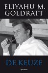 Eliyahu M. Goldratt - Keuze