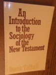 Tidball, Derek - An introduction to the sociology of the New Testament