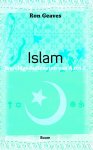 Ron Geaves - Wereldgodsdiensten van A tot Z / Islam