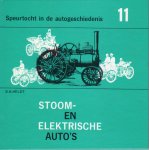 Heldt, B.H. - Stoom- en elektrische auto's (Speurtocht in de autogeschiedenis 11)