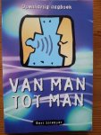 Bert Streuper - Van man tot man - openhartig dagboek