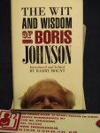 Mount, Harry - The Wit and Wisdom of Boris Johnson