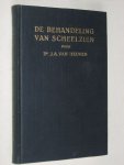 Heuven, Dr.J.A.van - De behandeling van scheelzien Heuven, Dr.J.A.van - De behandeling van scheelzien