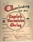 Achilles, korporaal (= J.F. Nuijens) - Aanleiding tot den Engelsch-Transvaalschen oorlog. Feiten op waarheid gegrond en voor het nageslacht verzameld Achilles, korporaal (= J.F. Nuijens) - Aanleiding tot den Engelsch-Transvaalschen oorlog. Feiten op waarheid gegrond en voor het nageslacht verzameld