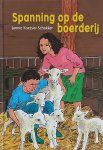 Jannie Koetsier-Schokker - Spanning Op De Boerderij