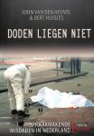 Heuvel, John van den - Doden liegen niet