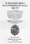 Ferreira, Ana I. M. - El humanismo médico en la universidad de Alcala.