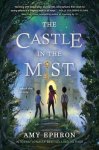 Amy Ephron - The Castle in the Mist