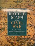  - Battle Maps of the Civil War