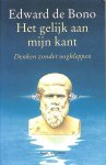 Edward de Bono - Het gelijk aan mijn kant Denken zonder oogkleppen