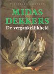 Midas Dekkers 10864 - De vergankelijkheid