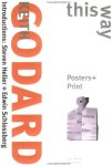 Keith Godard, Steven Heller [Introd.], Edwin Schlosserberg [Introd.] - This Way - That Way Posters + Print