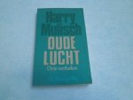 MULISCH, HARRY - Oude lucht, Drie verhalen