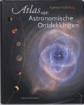 SCHILLING, G. - Atlas van Astronomische Ontdekkingen
