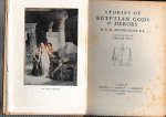 Brooksbank B.A., F.H - Stories of Egyptian Gods & Heroes