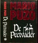 Puzo Mario  Vertaling Johan van Wijk - Peetvader het schokkend relaas van Il Patino, de gangsterkoning der Maffia