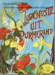  - Jugendstil uit Purmerend - Mededelingenblad van vrienden van de nederlandse ceramiek nummer 90/91 (2-3/1978)