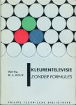 Holm, W.A. - Kleurentelevisie zonder formules