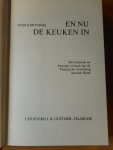 Kortooms, Toon - En nu de keuken in!