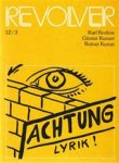 Günter Kunert, Gerd [Red.] Segers, Karl Krolow, Reiner Kunze, Jan Vanriet [Omslag] - Revolver 12/3