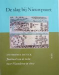 Anthonis Duyck 309725 - De slag bij Nieuwpoort Journaal van de tocht naar Vlaanderen in 1600