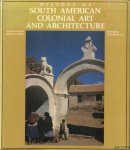 Bayon, Damian & Murillo Marx - History of South American Colonial Art and Architecture