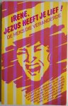 Park Irene en Jeffrey, vert. Visser loek - Irene, Jezus heeft je lief De heks die veranderde van verslaafde en drugdealer in een vurige evangeliste en toegewijde echtgenote