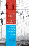 Kenrick - Six Degrees of Social Influence