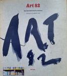 Redactie - Art 82. Die Internationale Kunstszene, jahrbuch-ausgabe 1983