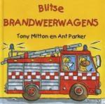 Tony Mitton - Blitse Brandweerwagens