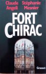 ANGELI Claude, MESNIER Stéphanie - Fort Chirac