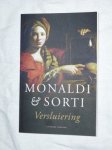 Monaldi, Rita & Sorti, Franceso - Versluiering