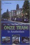 B. Korthals Altes - Onze Tram In Amsterdam