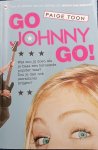 Paige Toon - Go, Johnny, go